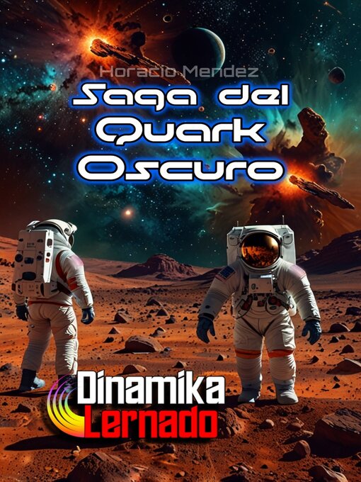 Title details for Saga del quark oscuro by Horacio Mendez - Wait list